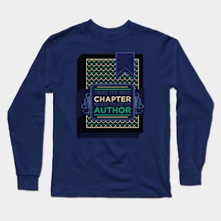 Trust the next Chapter [Sea Tome] Long Sleeve T-Shirt